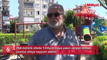 1 milyon TL'lik vurgun iddiası üzerine 354 dairelik siteye kayyum atandı