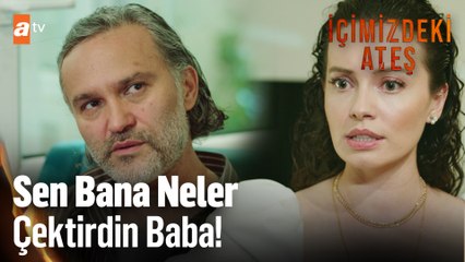 Bahar karşısında babasını görünce çıldırdı! - İçimizdeki Ateş 2. Bölüm