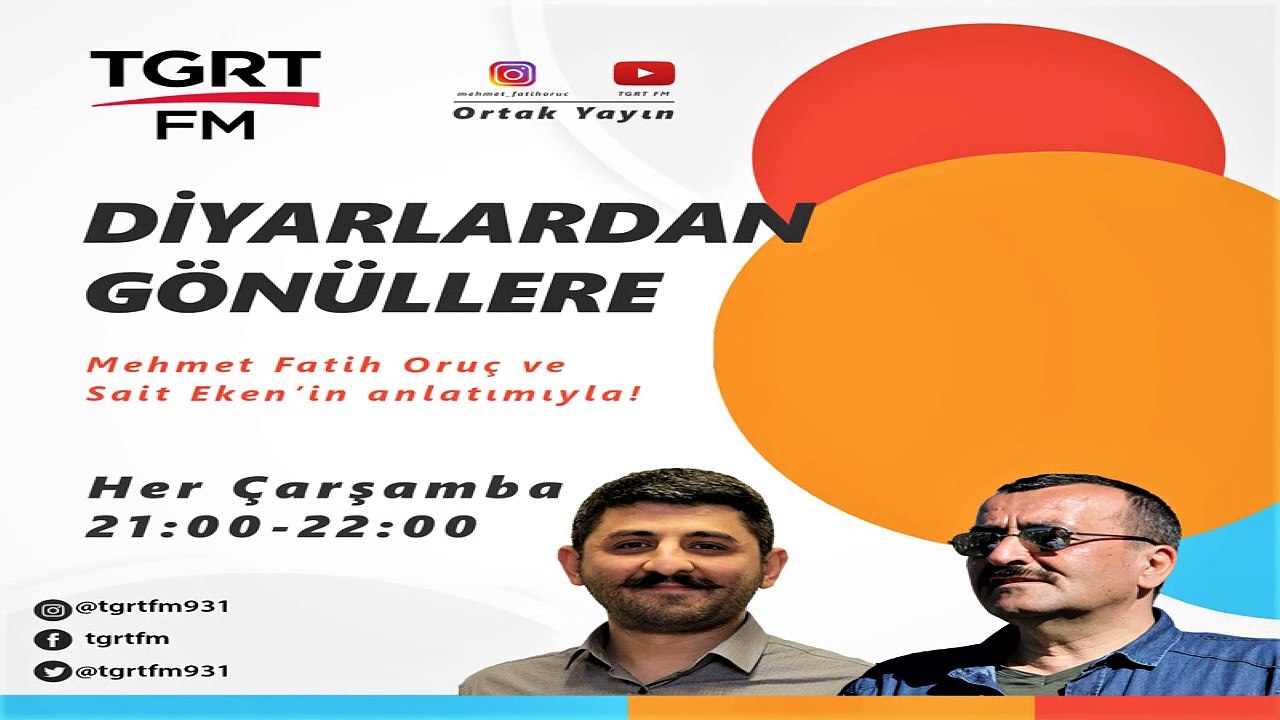 Diyarlardan Gönüllere 20220629