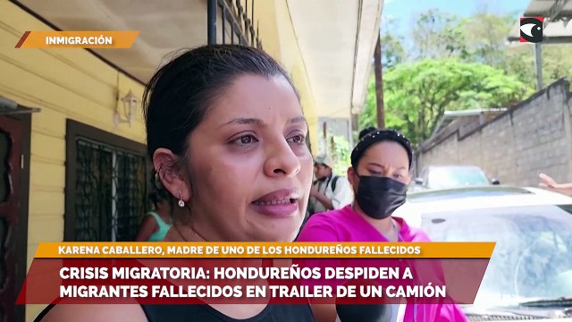 Crisis migratoria: Hondureños despiden a migrantes fallecidos en trailer de un camión
