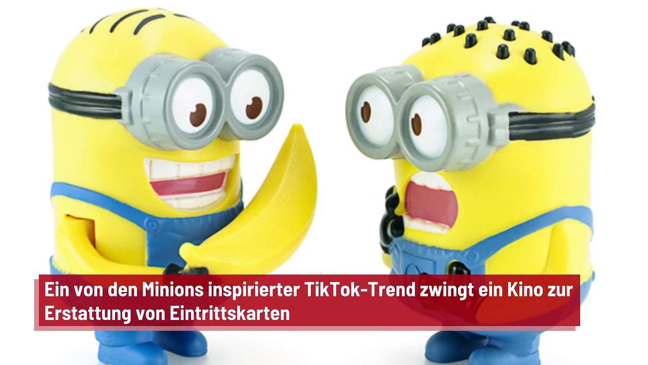Ein von den Minions inspirierter TikTok-Trend zwingt ein Kino zur Erstattung von Eintrittskarten