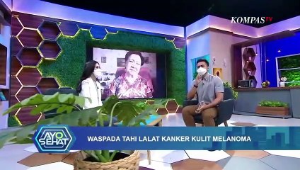 Kisah Ibu Yasavati Kurnia yang Berhasil Melawan Melanoma Maligna | AYO SEHAT