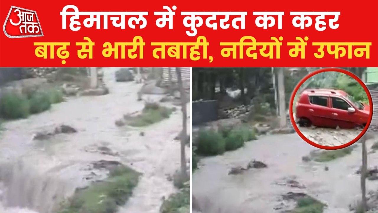 Cloudburst in Kullu, wreaks havoc in Kinnaur an...