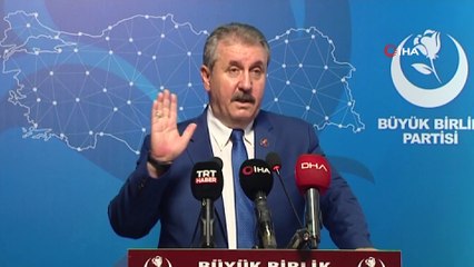 BBP Genel Başkanı Destici'den 7'li masaya bomba sözler