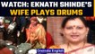 Maharashtra CM Eknath Shinde's wife plays drums to welcome him home | Watch | Oneindia News*News
