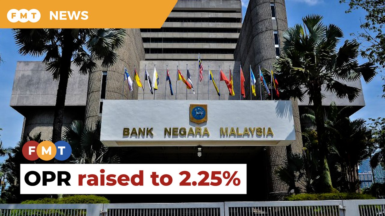BNM raises OPR by another 25 bps to 2.25%