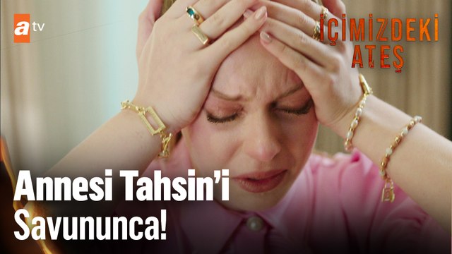 Bu adam neden girdi hayatımıza...- İçimizdeki Ateş 2. Bölüm