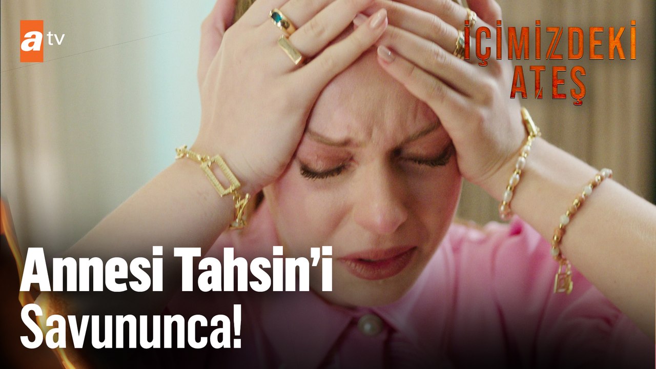 Bu adam neden girdi hayatımıza...- İçimizdeki Ateş 2. Bölüm