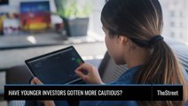 Are Younger Investors More Cautious?