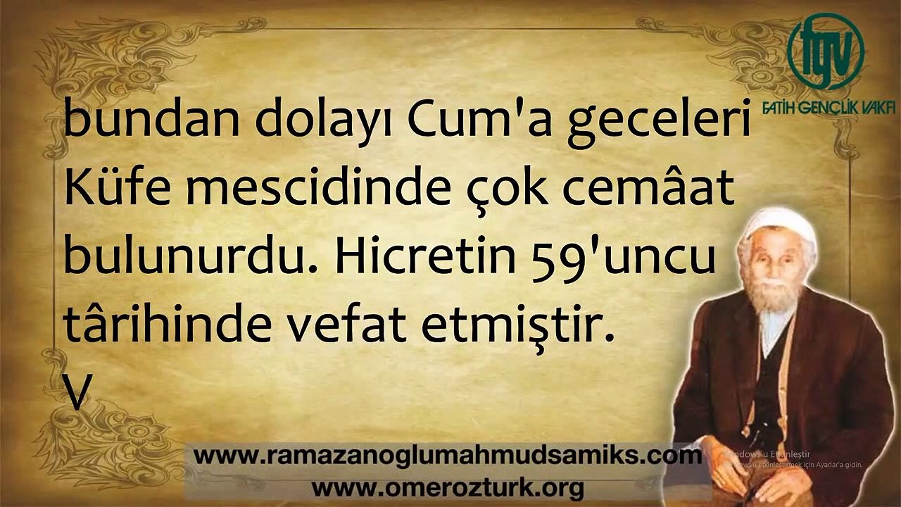 Hz. Said Bin Âs (Ebu Uheyhe) (r.a.) _ Hz Mahmud Sami Ramazanoğlu (ks)