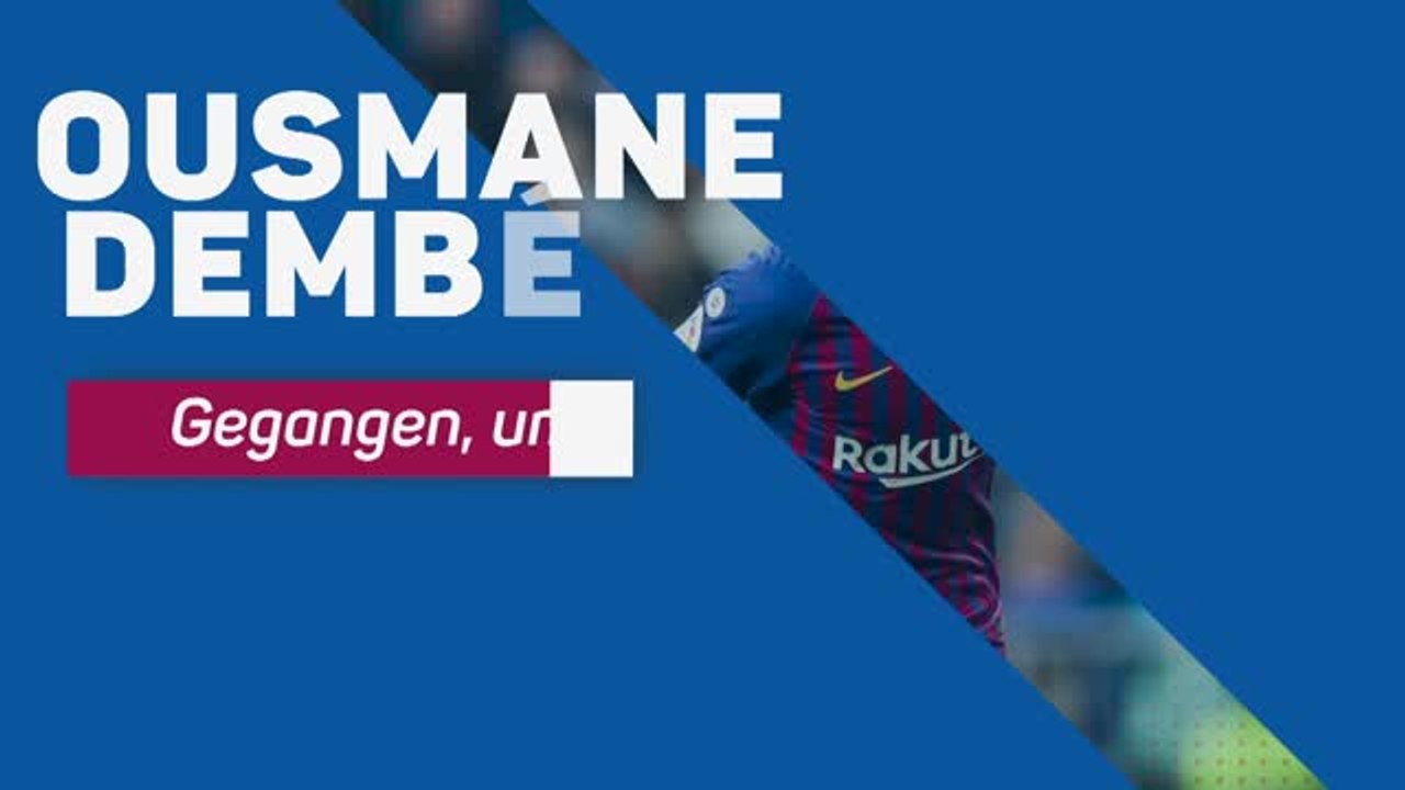 Ousmane Dembélé - Gegangen, um zu bleiben?