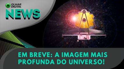 Ao Vivo | Em breve: a imagem mais profunda do universo! | 30/06/2022 | #OlharDigital