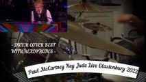 Paul  McCartney Hey Jude Live Glastonbury 2022   Drum Cover PLH July 2022