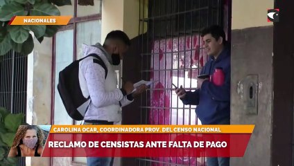 Reclamo de censistas ante falta de pago
