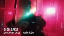 Gizli Saklı 5. Bölüm Fragmanı