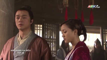 Anh Hùng Xạ Điêu Tập 38 (Lồng Tiếng HTV) - Phim Hoa Ngữ