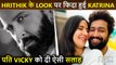 Katrina Kaif Is In Love With Hrithik Roshan's Look, Has A Message For Hubby Vicky Kaushal