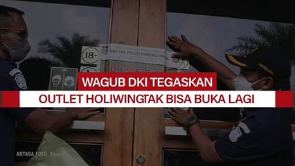 Wagub DKI: 12 Gerai Holywings di Jakarta tak Bisa Buka Lagi