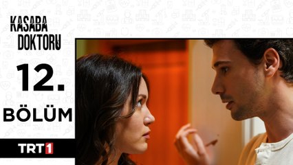 Kasaba Doktoru 12. Bölüm