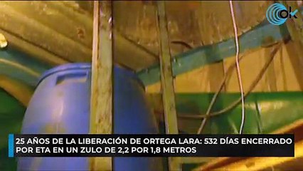 25 años de la liberación de Ortega Lara: 532 días encerrado por ETA en un zulo de 2,2 por 1,8 metros