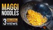 Maggi Noodles Unique Recipes |  Hyderabad Street Food | Street Byte