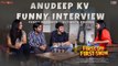Anudeep KV Funny Interview  Funny Moments | Ultimate Edition | Popper Stop Telugu | Silly Monks