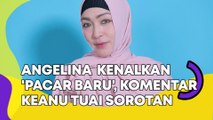 Angelina Sondakh Kenalkan 'Pacar Baru', Komentar Keanu Massaid Tuai Sorotan: Jagain Mami Yah
