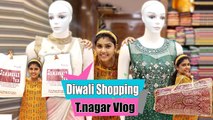 Deepavali Shopping at T.Nagar _ Shopping Vlog _ Hema's Diary