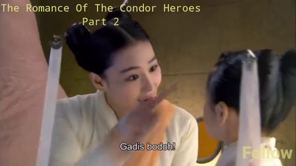 THE ROMANCE OF THE CONDOR HEROES PART 2
