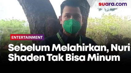 Sebelum Melahirkan Anak Ketiga, Nuri Shaden Tak Bisa Minum Air Putih
