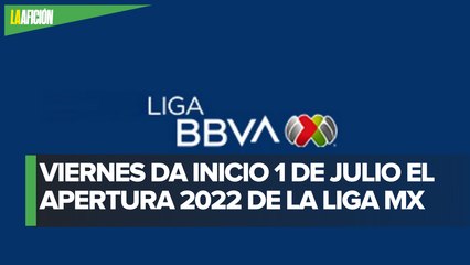 Horarios de la jornada 1 del Apertura 2022 de la Liga MX