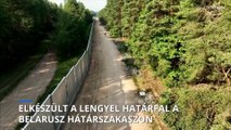 Elkészült a 186 kilométer hosszú kerítés a lengyel-belarusz határon