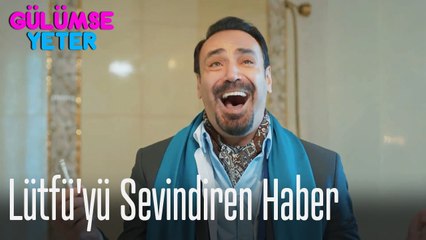 Lütfü'yü sevindiren haber