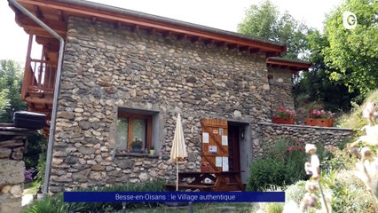 Reportage - Besse-en-Oisans, le village authentique - Reportages - TéléGrenoble