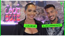 Jazz et Laurent testent leur couple dans notre Love Quiz !