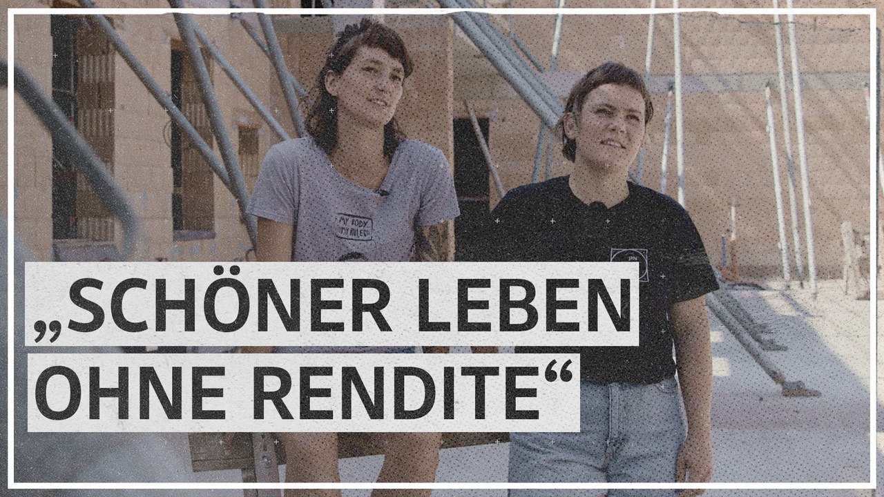 ‚Schöner Leben ohne Rendite‘: Wohnprojekt stellt sich gegen steigende Immobilienpreise