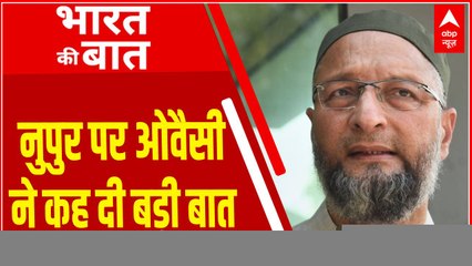 जो देश का माहौल खराब कर रहा है सरकार उस पर कार्रवाई नहीं कर रही : Asaduddin Owaisi