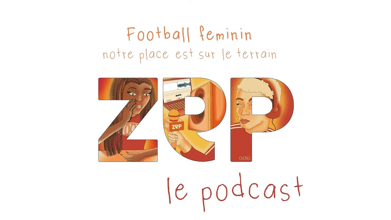 PODCAST | Foot féminin : notre place est sur le terrain