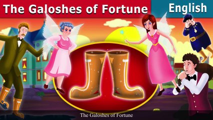 Galoshes of Fortune - English Fairy Tales