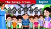 The Seven Crows - English Fairy Tales