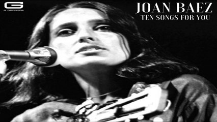 Joan Baez - Sagt mir wo die blumen sind