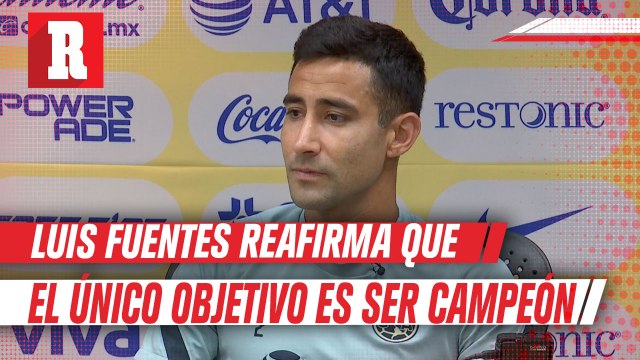 Luis Fuentes : Siempre nos trazamos el objetivo y es ser campeón no sirve otra cosa