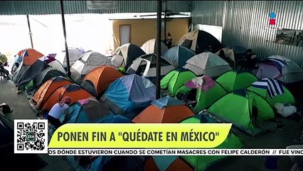 Estados Unidos le pone fin al programa "Quédate en México"