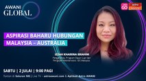 AWANI Global: Aspirasi Baharu Hubungan Malaysia - Australia