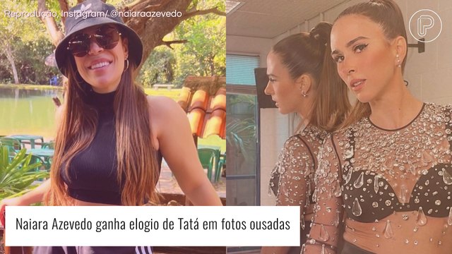 Naiara Azevedo posta foto de fio-dental e corpo sarado arranca elogio inusitado de Tatá Werneck