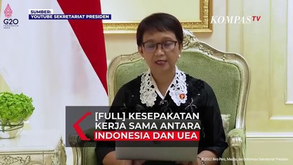 [FULL] Inilah Kesepakatan Kerja Sama Antara Indonesia dan Uni Emirat Arab