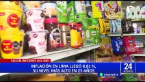 La más alta en los últimos 25 años: Inflación anual en Lima llega a 8.81%