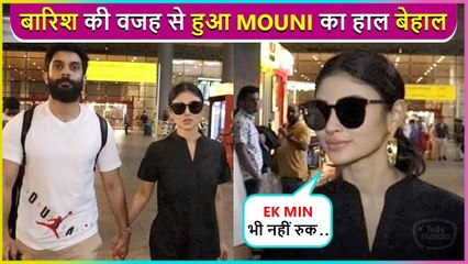 Bahut Zyada Baarish Hai, Mouni Back From Holidays With Husband Suraj