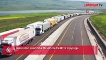 Gürcistan sınırında 16 kilometrelik tır kuyruğu