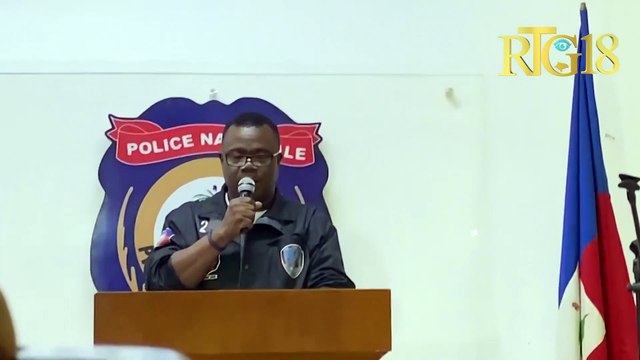 Pòt pawòl PNH la Garry Desrosiers prezante bilan swivi ankèt sou asasina prezidan Jovenel Moïse la.